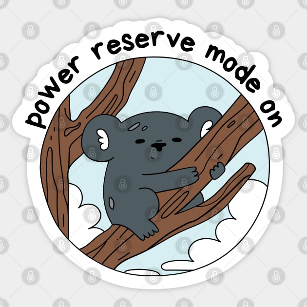 Power Reserve Mode On Sticker by BloomInOctober